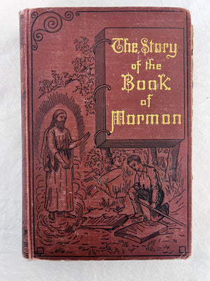 Antique The Story of the Book of Mormon Elder George Reynolds 1888 1st Edition